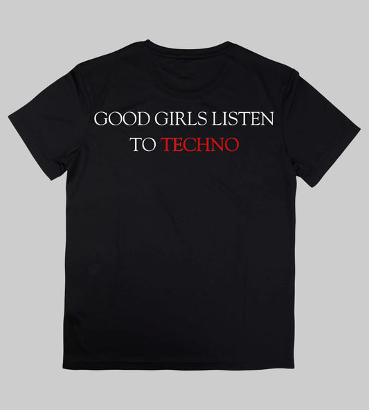 Techno Vibes - T-Shirt Good girl like techno - Noir